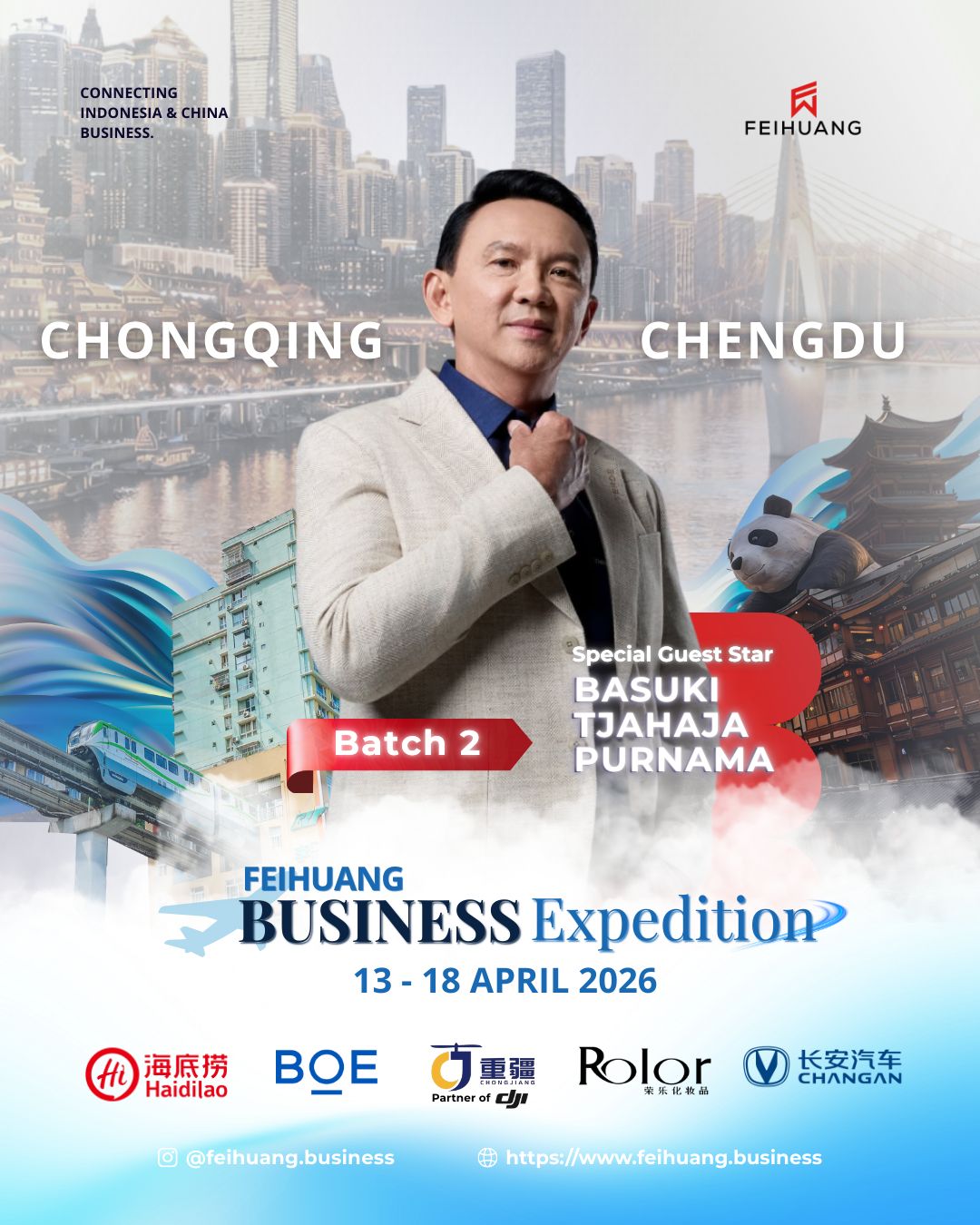 Feihuang Business Expedition to China with Basuki Tjahaja Purnama Batch 2